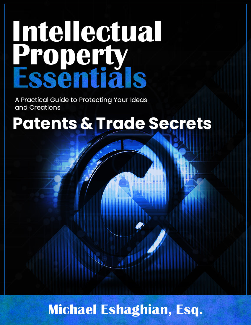 Intellectual Property Essentials Patents And Trade Secrets 